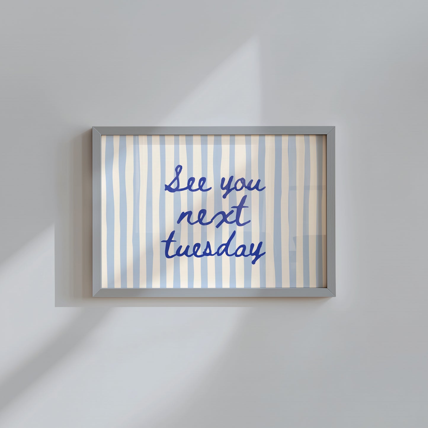 Blue See You Next Tuesday Funny Horizontal Print - Digital Print
