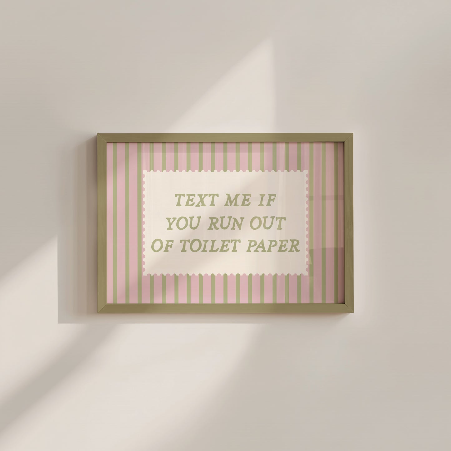 Text Me If You Run Out Of Toilet Paper Striped Print - Digital Print