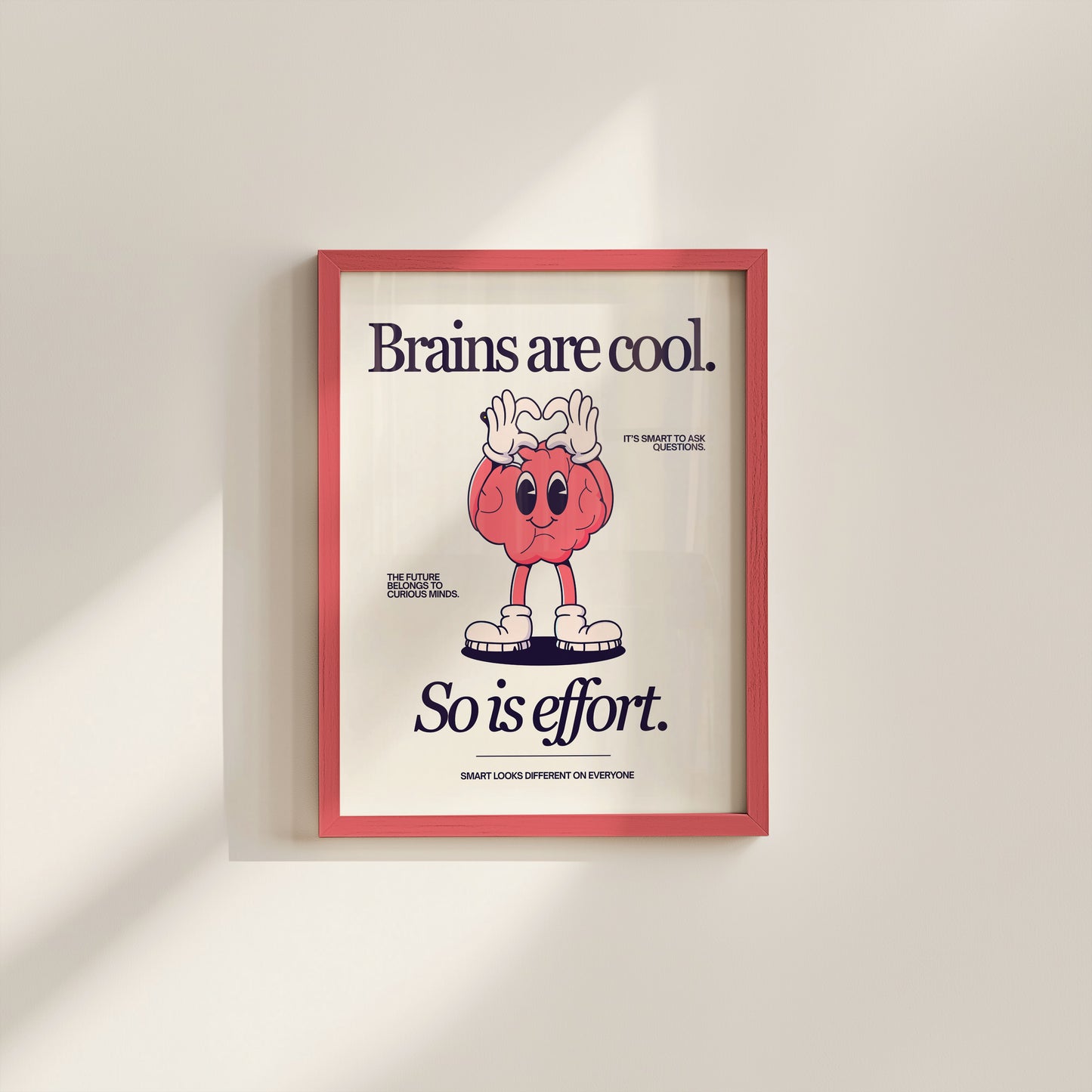Brains Are Cool, So Is Effort Retro Character Poster - Digital Print