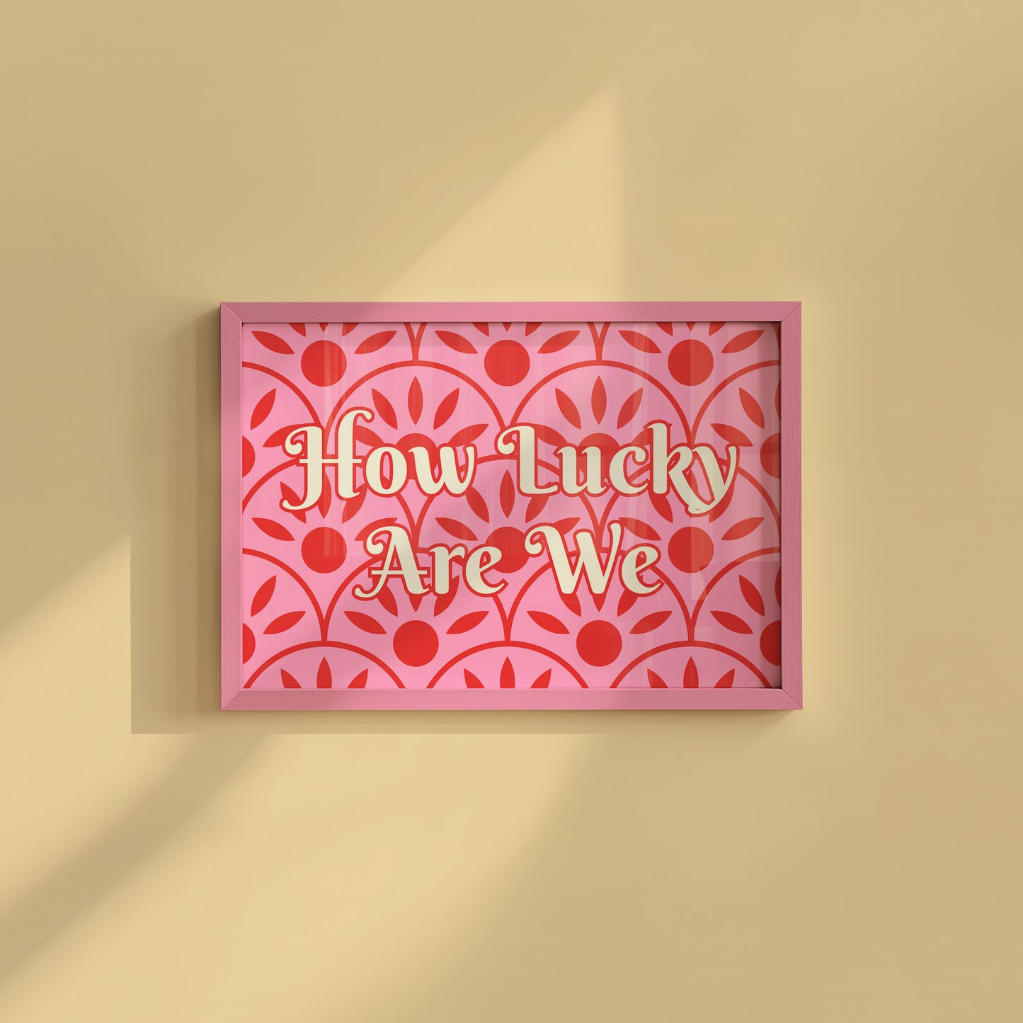 How Lucky Are We Quote Print - Digital Print
