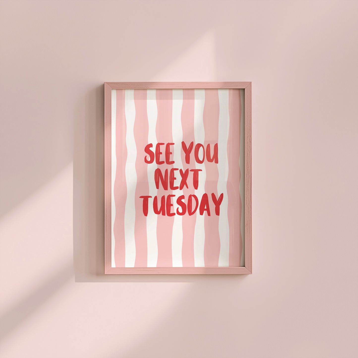 See You Next Tuesday Striped Funny Poster - Digital Print