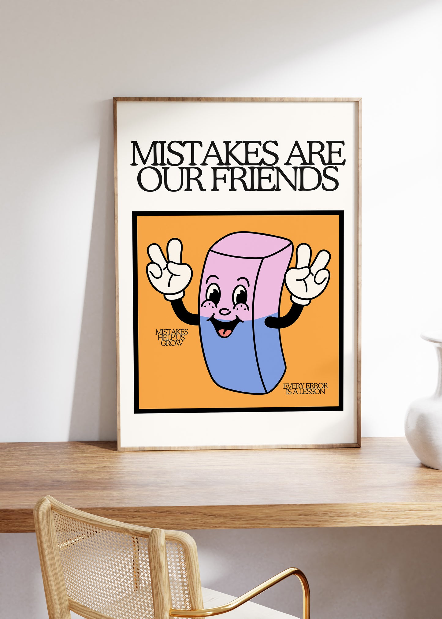 Mistakes Are Our Friends Classroom Art - Digital Print