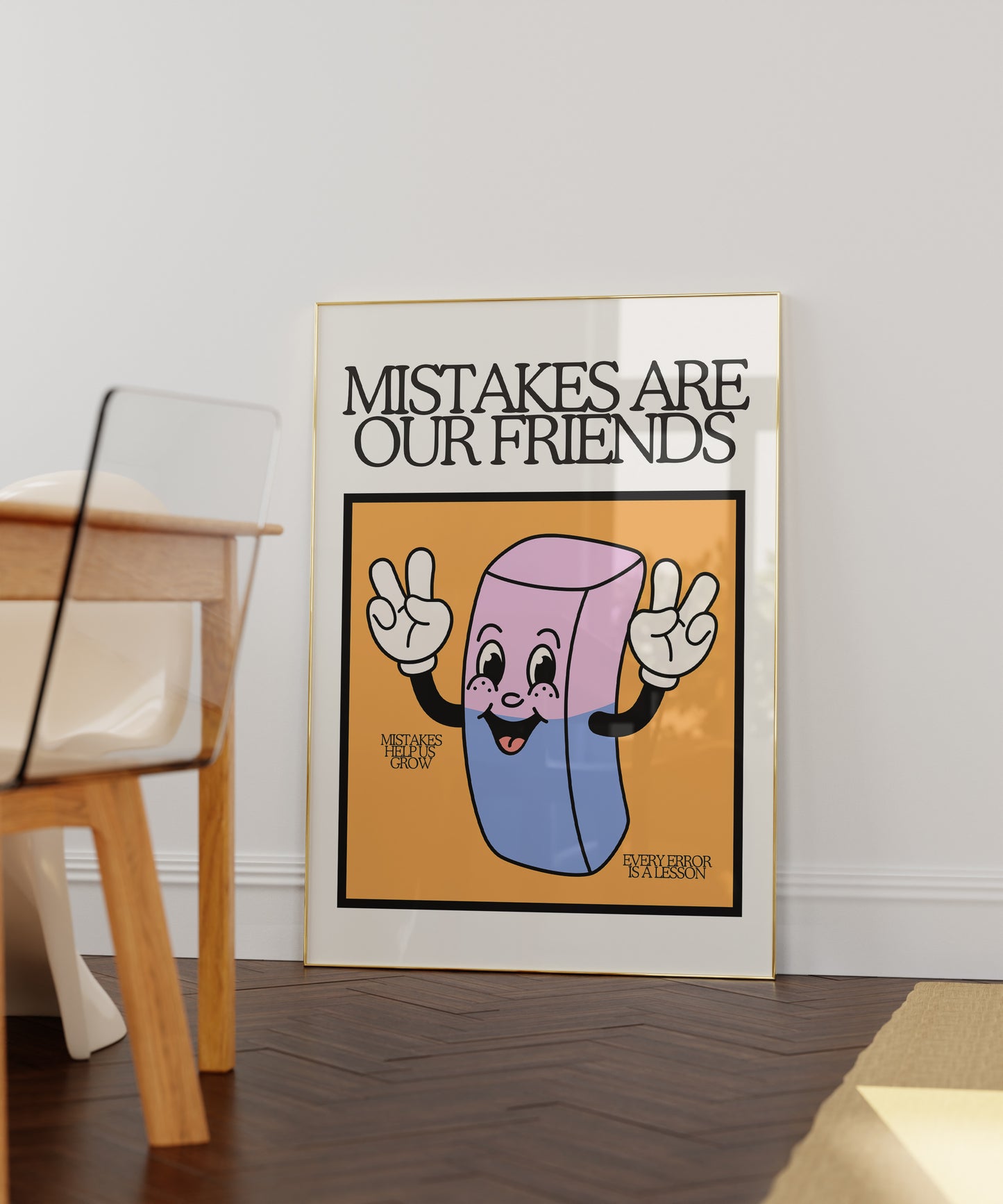 Mistakes Are Our Friends Classroom Art - Digital Print
