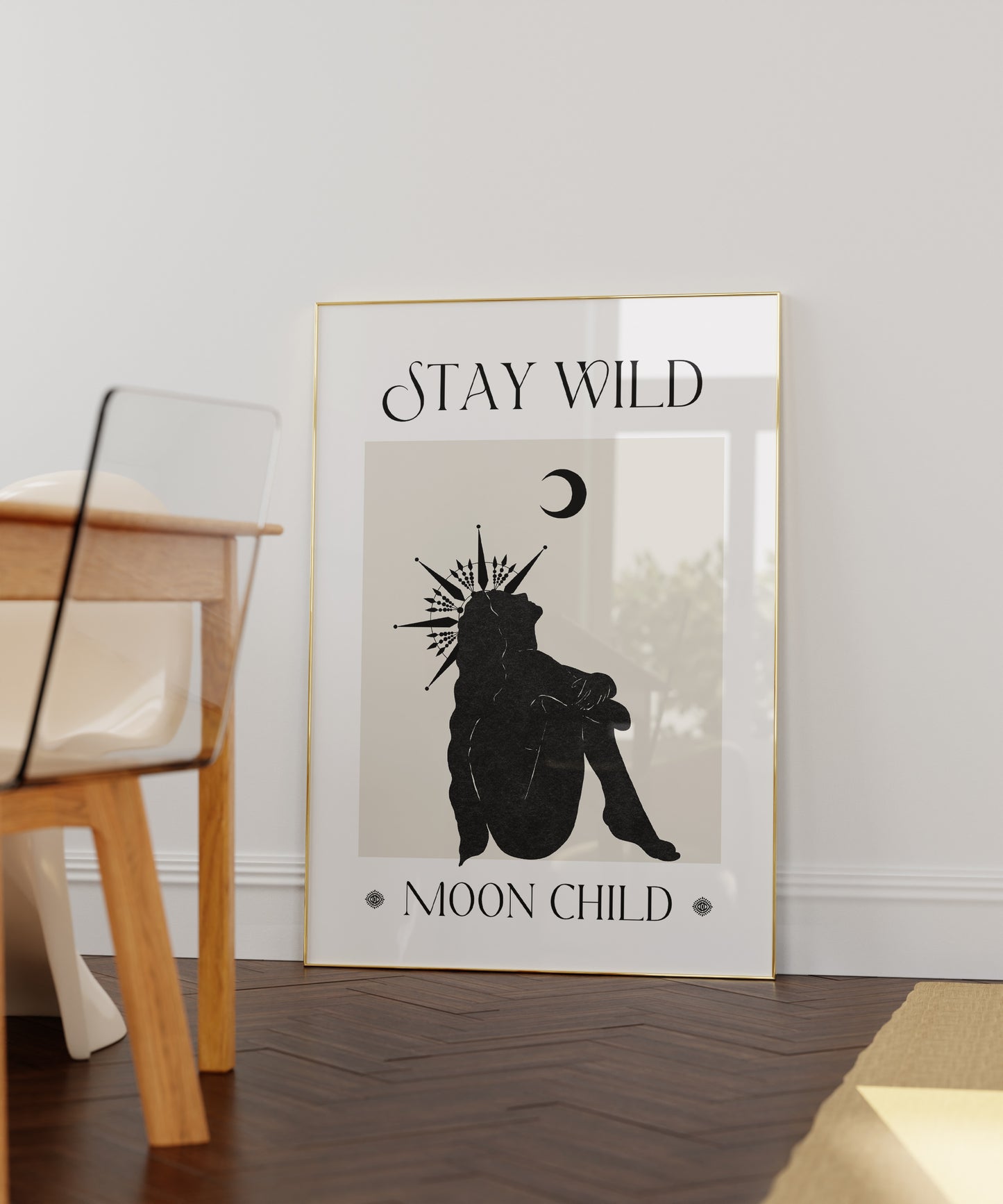 Stay Wild Moon Child - Digital Print