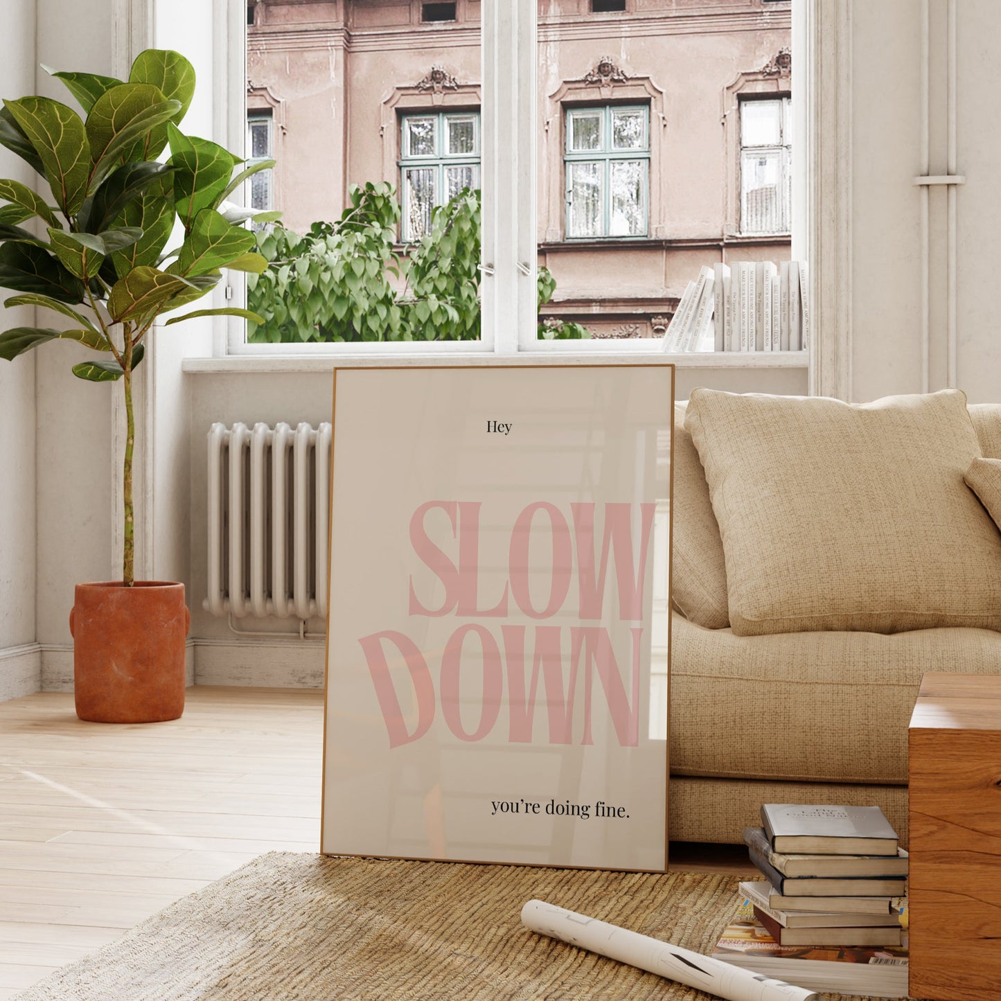 Pink Slow Down You Are Doing Fine Empowerment Art - Digital Print