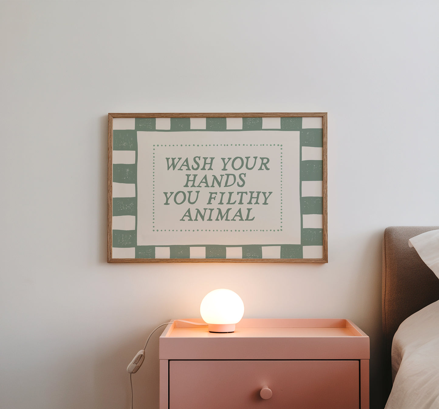 Green Wash Your Hands You Filthy Animal Bathroom Sign - Digital Print