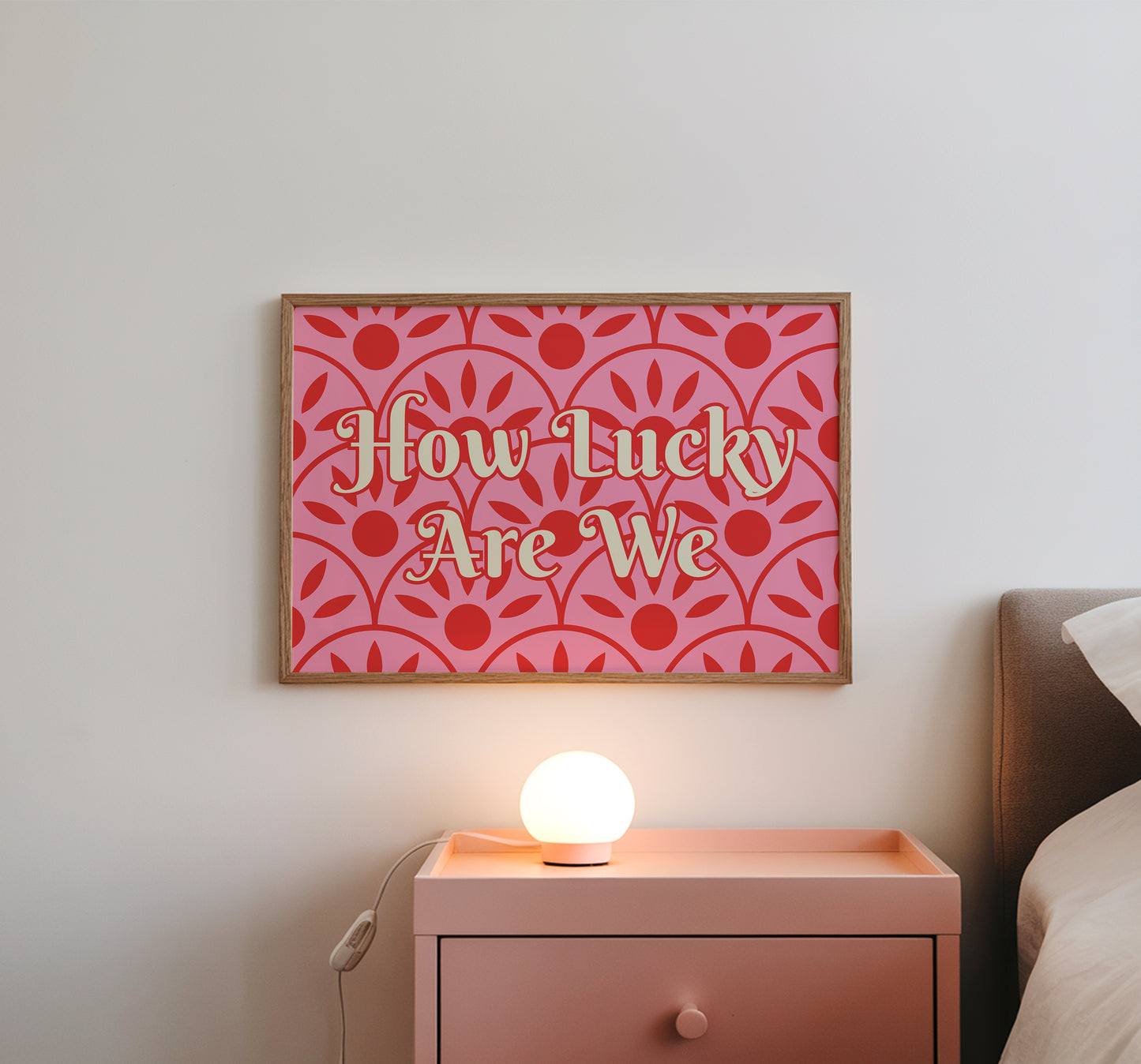 How Lucky Are We Quote Print - Digital Print