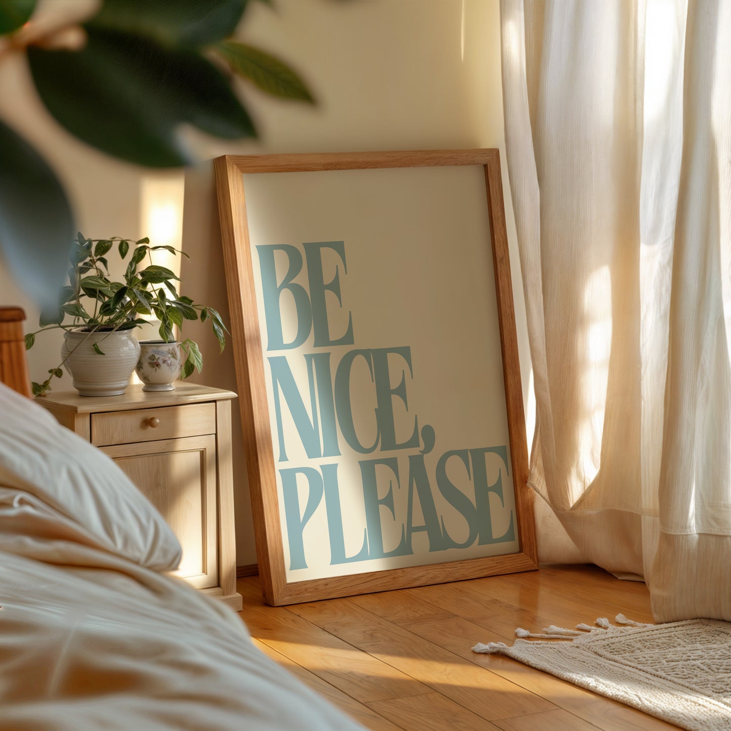 Be Nice, Please Positivity Print - Digital Print