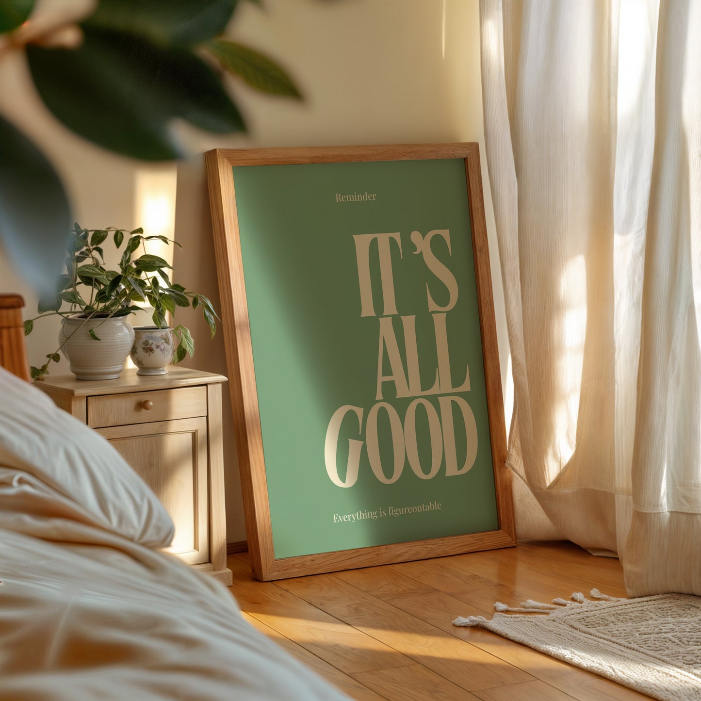 It's All Good Sage Uplifting Print - Digital Print