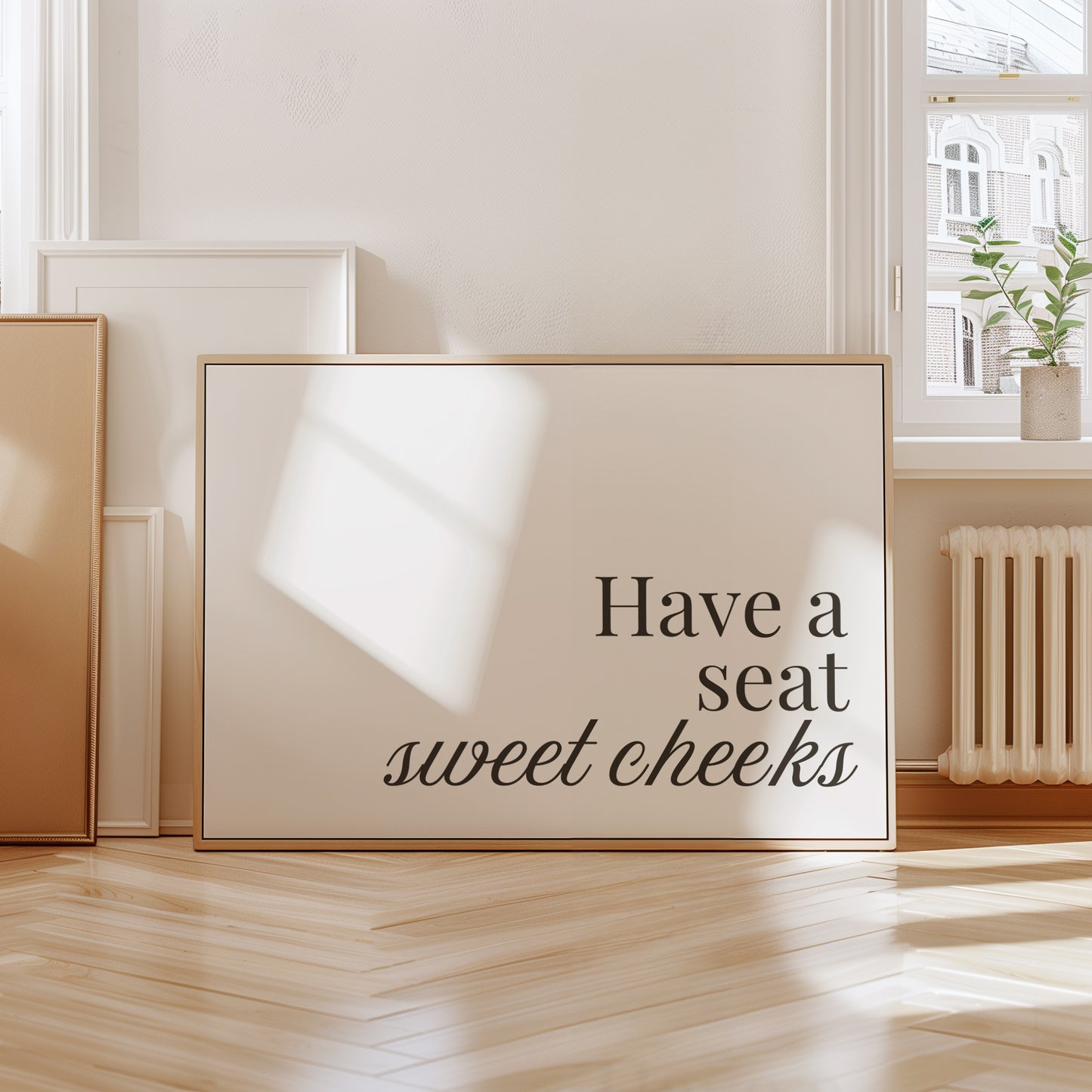 Have A Seat Sweetcheeks Cute Minimalist Art Print - Digital Print
