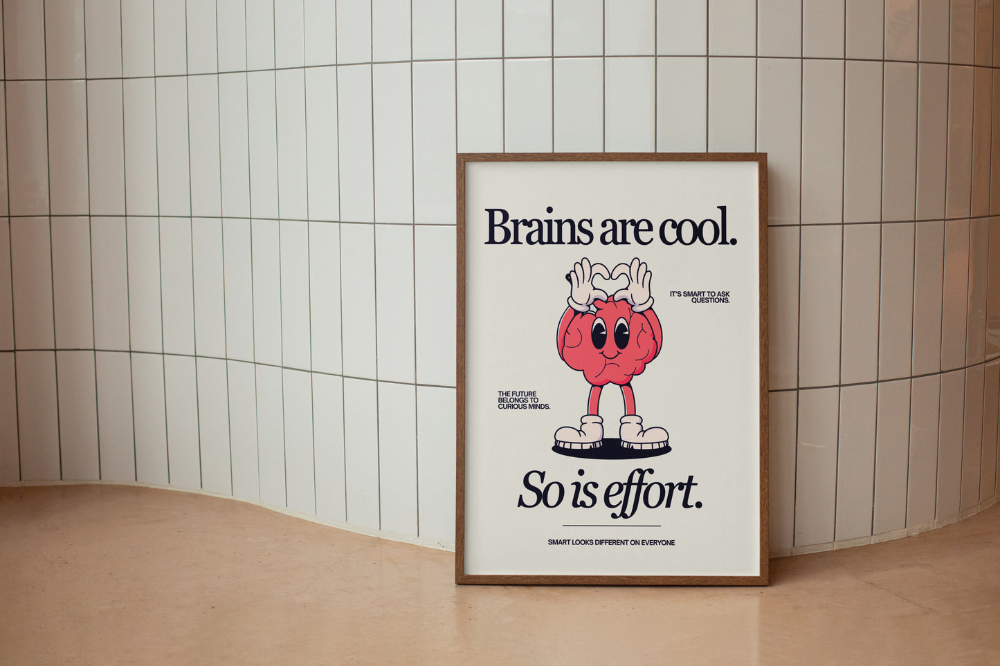 Brains Are Cool, So Is Effort Retro Character Poster - Digital Print