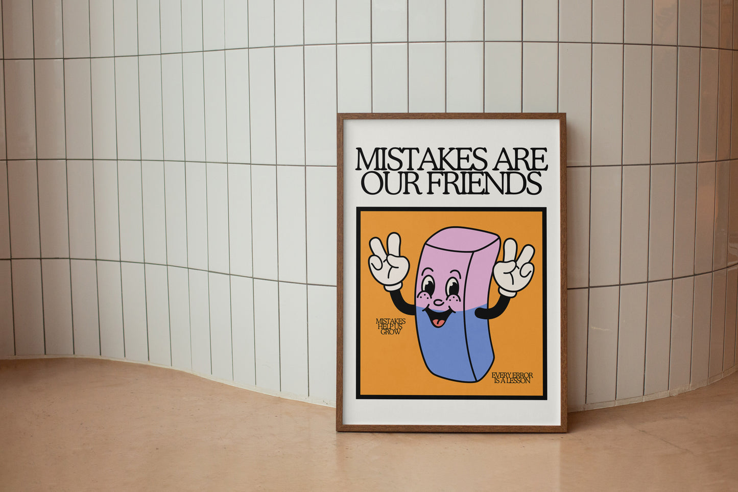 Mistakes Are Our Friends Classroom Art - Digital Print