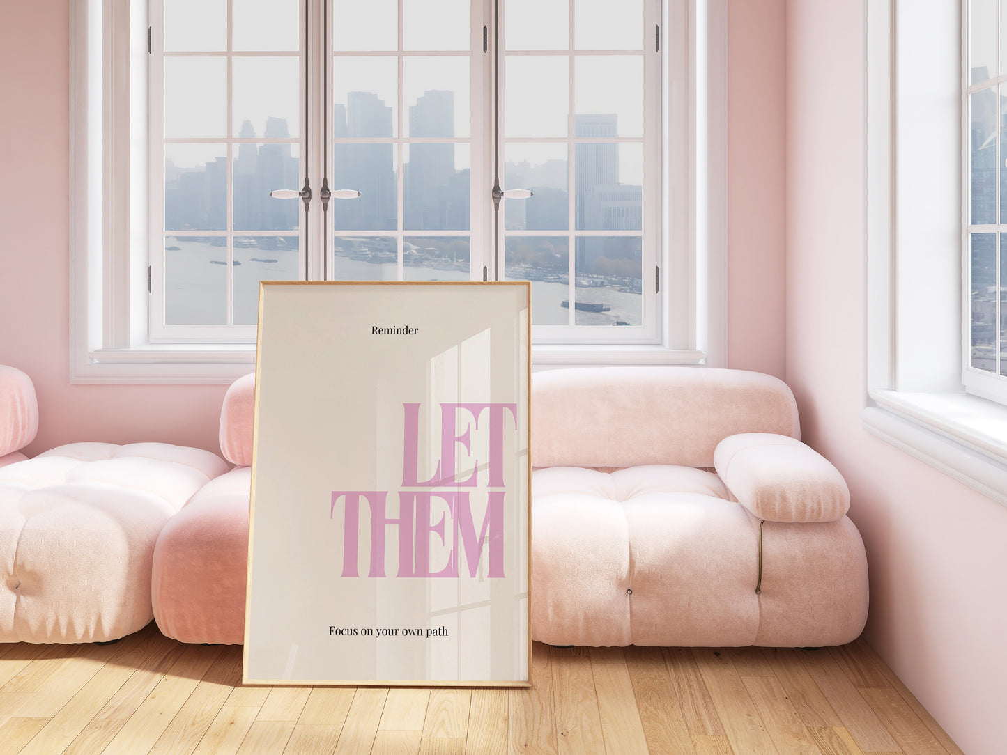 Pink Let Them Quote Art - Empowerment Print - Digital Print
