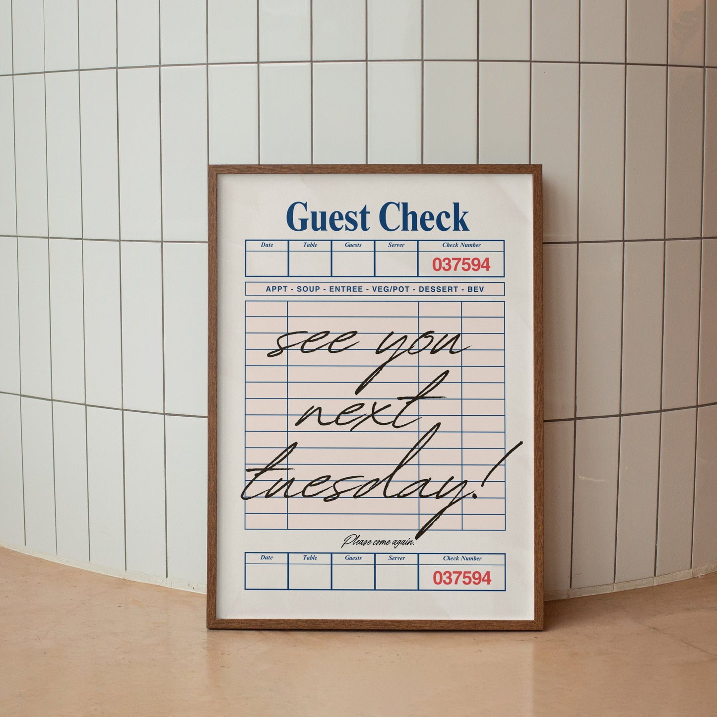 Guest Check With See You Next Tuesday Quote