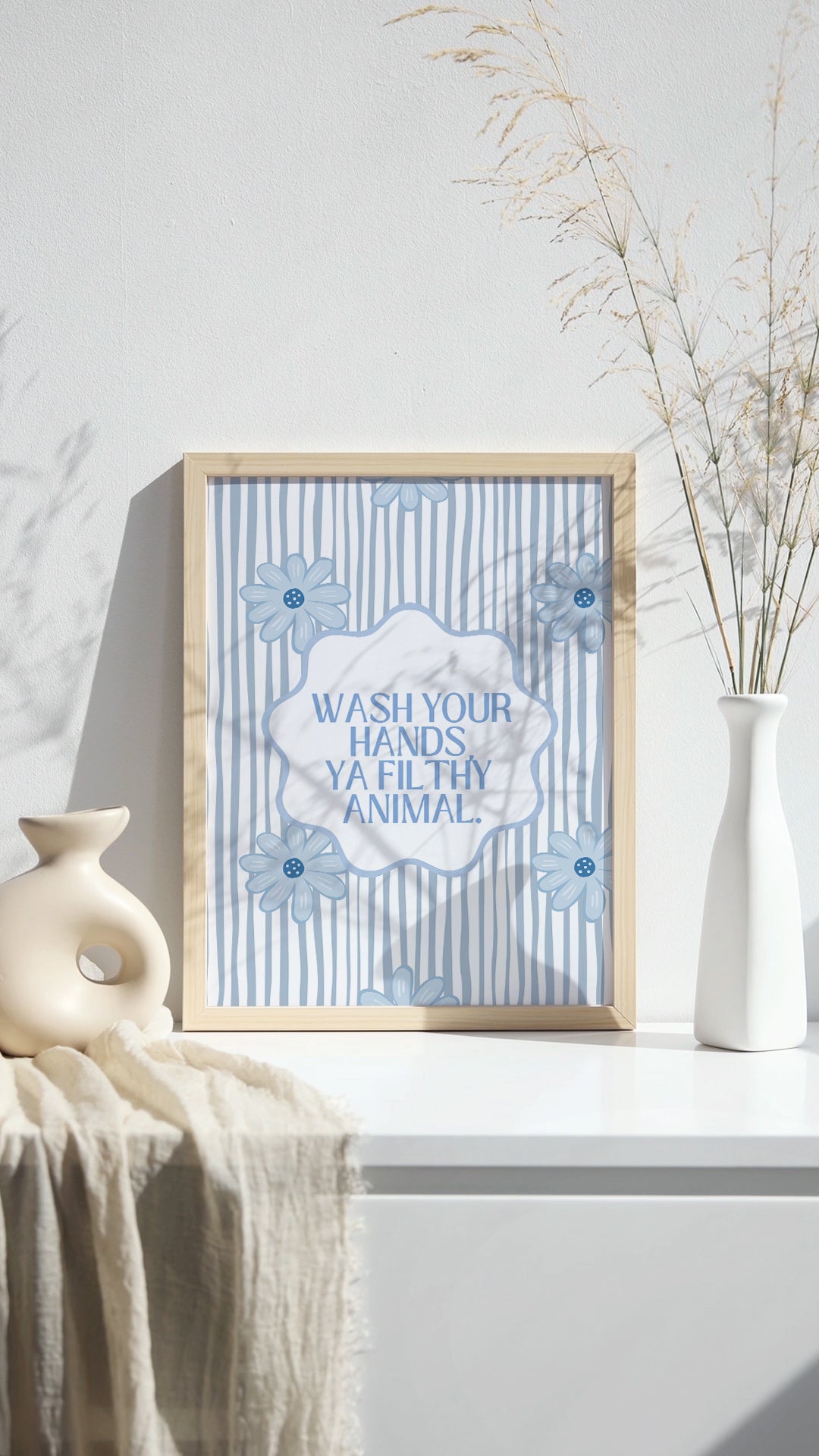 Blue Wash Your Hands You Filthy Animal Bathroom Print - Digital Print