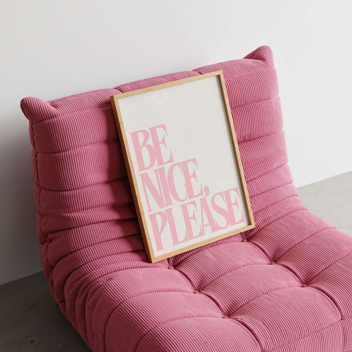 Be Nice, Please Pink Positivity Print - Digital Print