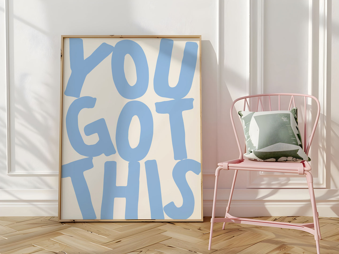You Got This Blue Positivity Print - Digital Print