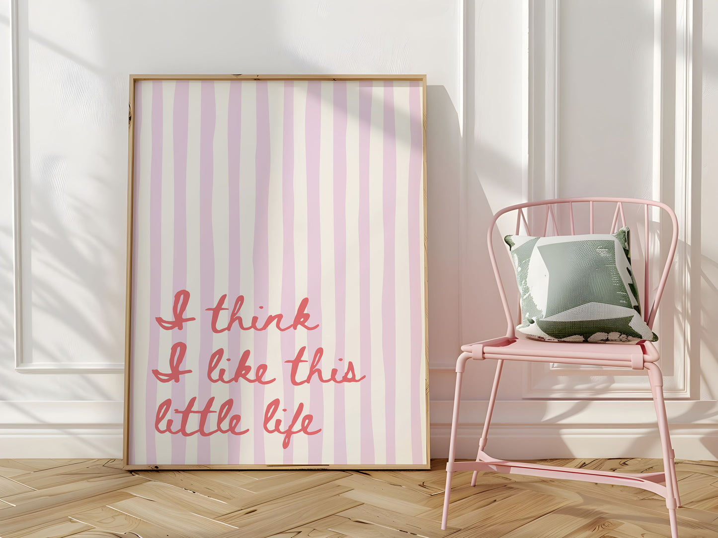 I Think I Like This Little Life Striped Print - Digital Print