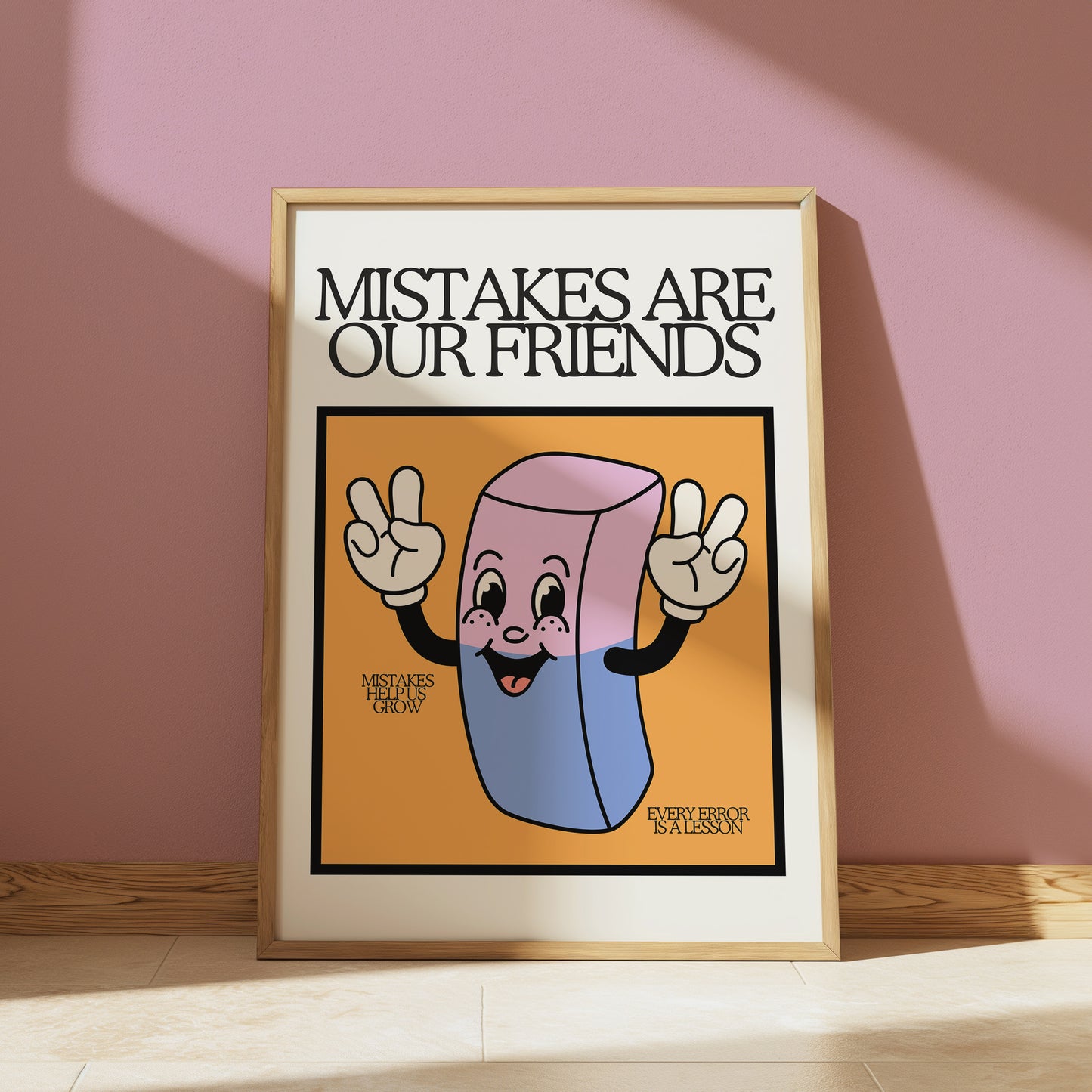 Mistakes Are Our Friends Classroom Art - Digital Print