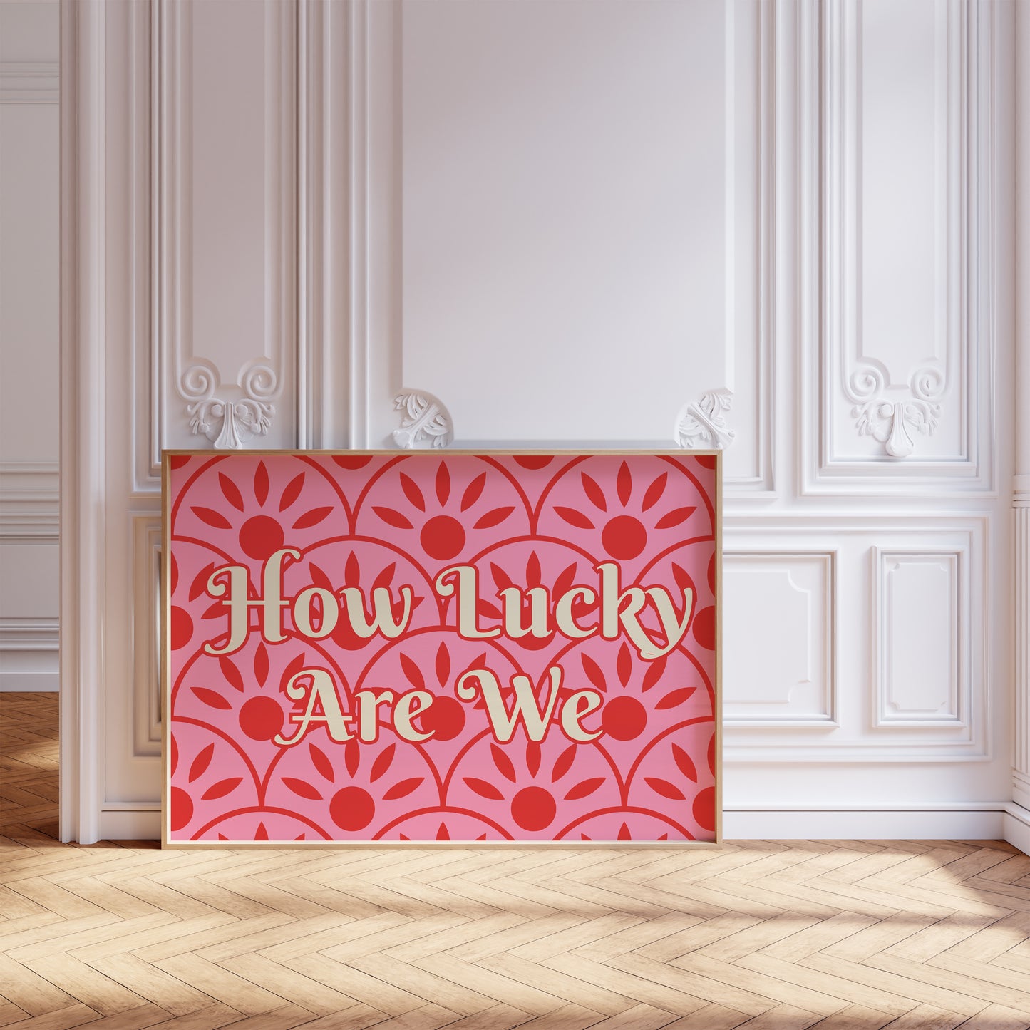 How Lucky Are We Quote Print - Digital Print