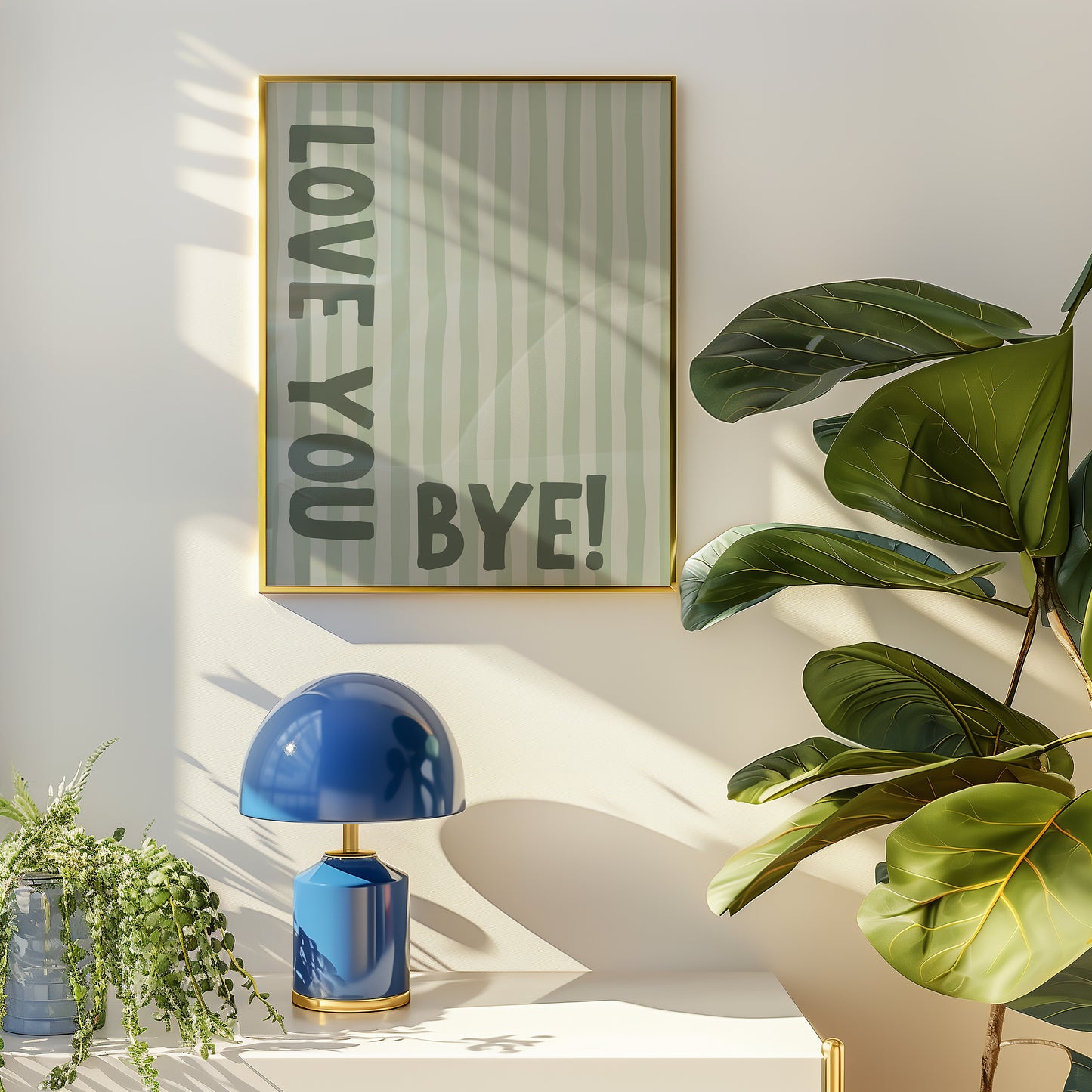 Vertical wall print with soft sage green wavy vertical stripes and bold dark green chunky typography reading LOVE YOU vertically on the left and BYE! horizontally at the bottom right
