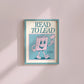 Vertical wall print with bold teal serif typography reading READ TO LEAD above a cheerful retro pink walking book character waving a flag on a teal background