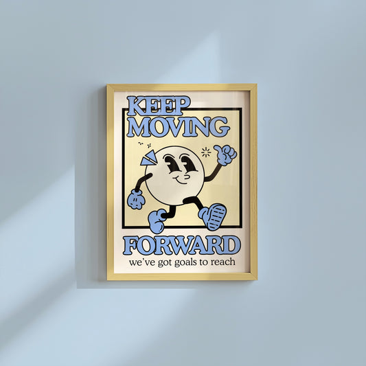 Keep Moving Forward — Retro Motivational Classroom Print