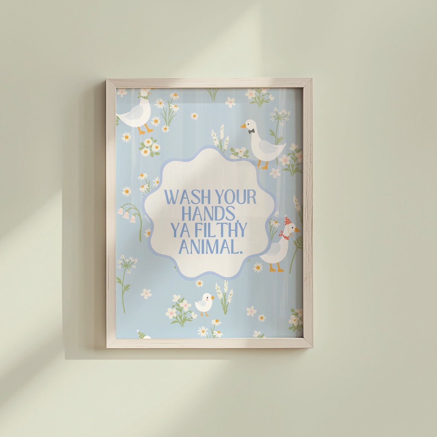 Wash Your Hands You Filthy Animal Bathroom Print - Digital Print