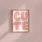 Cute Butt Pink Poster - Digital Print