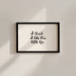 I think I Like This Little Life Minimalist Print - Digital Print