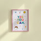 Yes You Can — Colourful Motivational Pennant Print