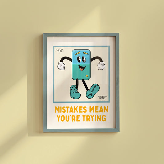 Mistakes mean you're trying classroom art print — growth mindset retro teacher poster