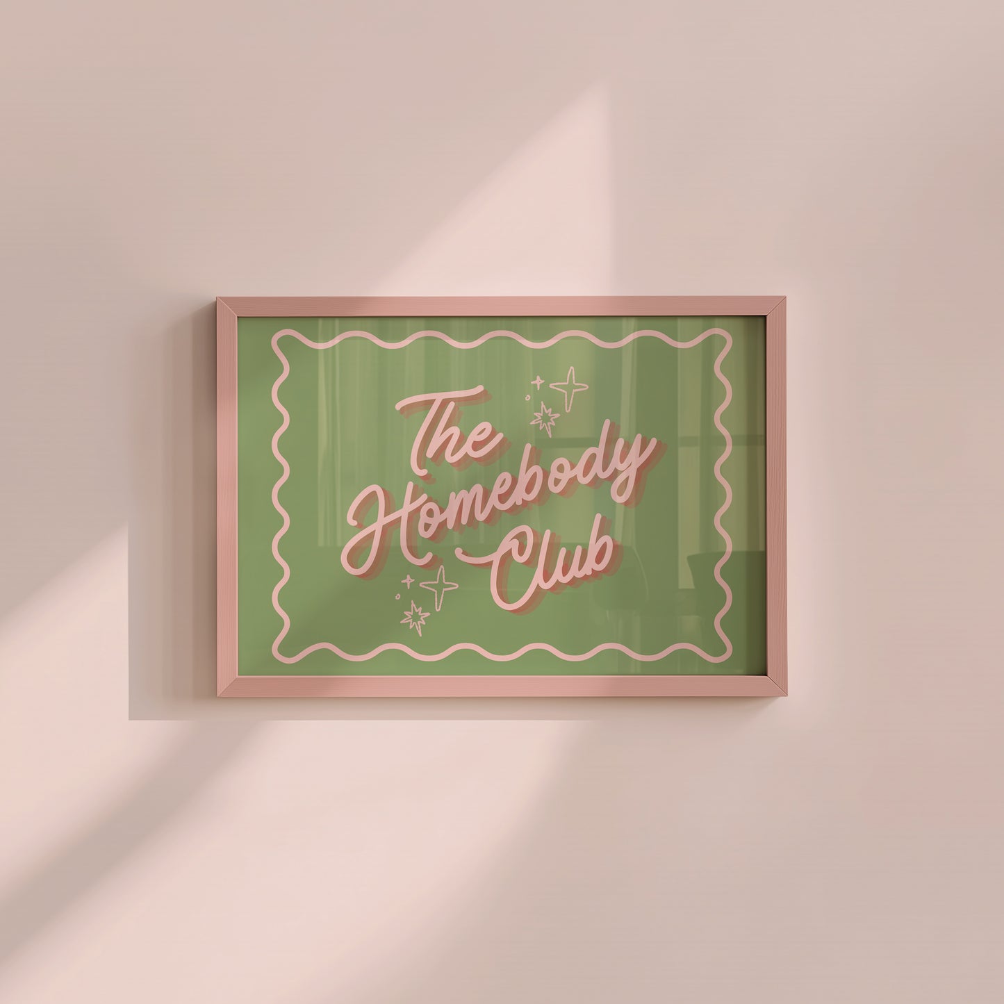 The Homebody Club Pink & Green Sign- Digital Print