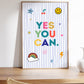 Yes You Can — Colourful Motivational Pennant Print