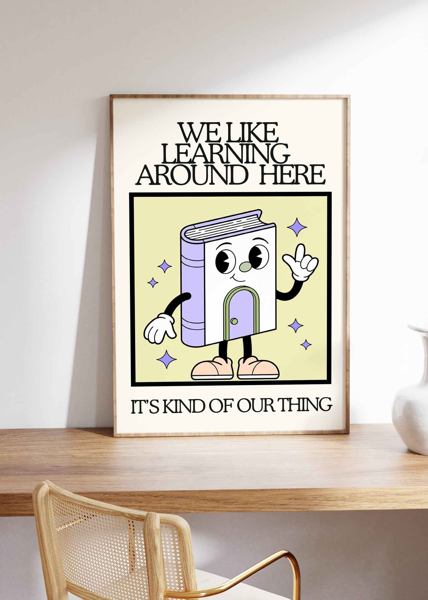 We Like Learning Around Here Classroom Art - Digital Print