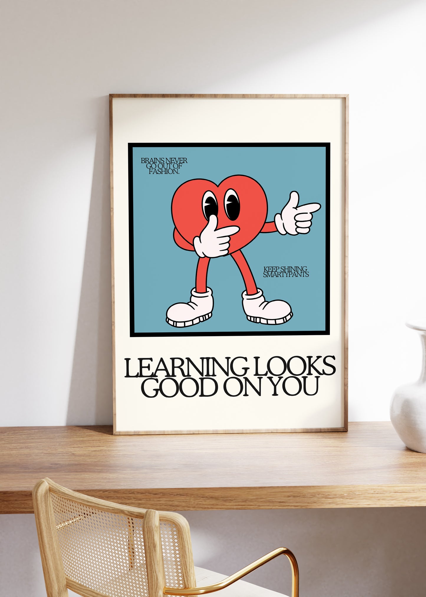 Learning Look Good On You Classroom Art - Digital Print