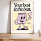 Your Best is the Best — Retro Motivational Classroom Print