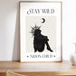 Stay Wild Moon Child - Digital Print
