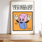 Mistakes Are Our Friends Classroom Art - Digital Print