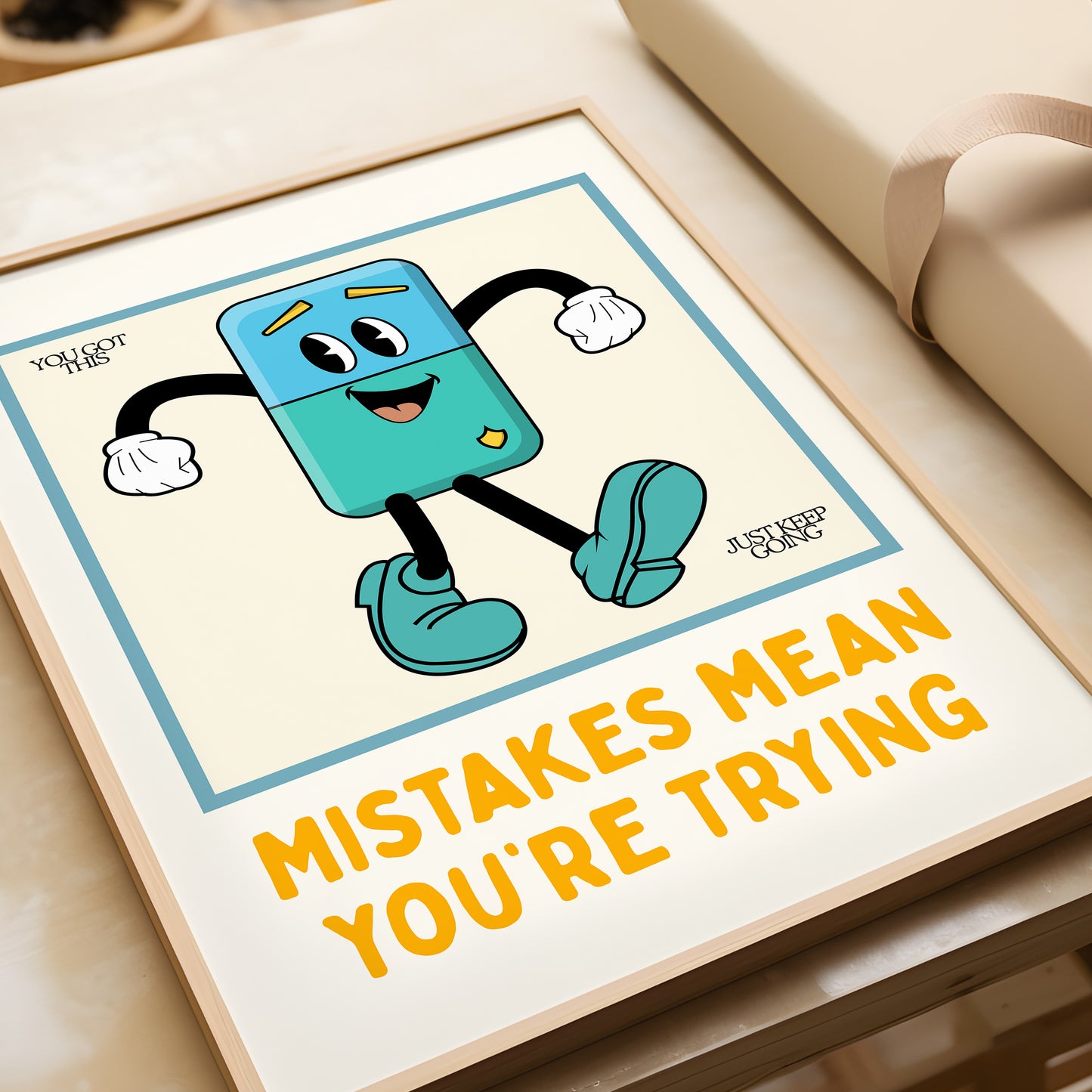 Mistakes Mean You're Trying Classroom Art - Digital Print