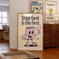 Your Best is the Best — Retro Motivational Classroom Print