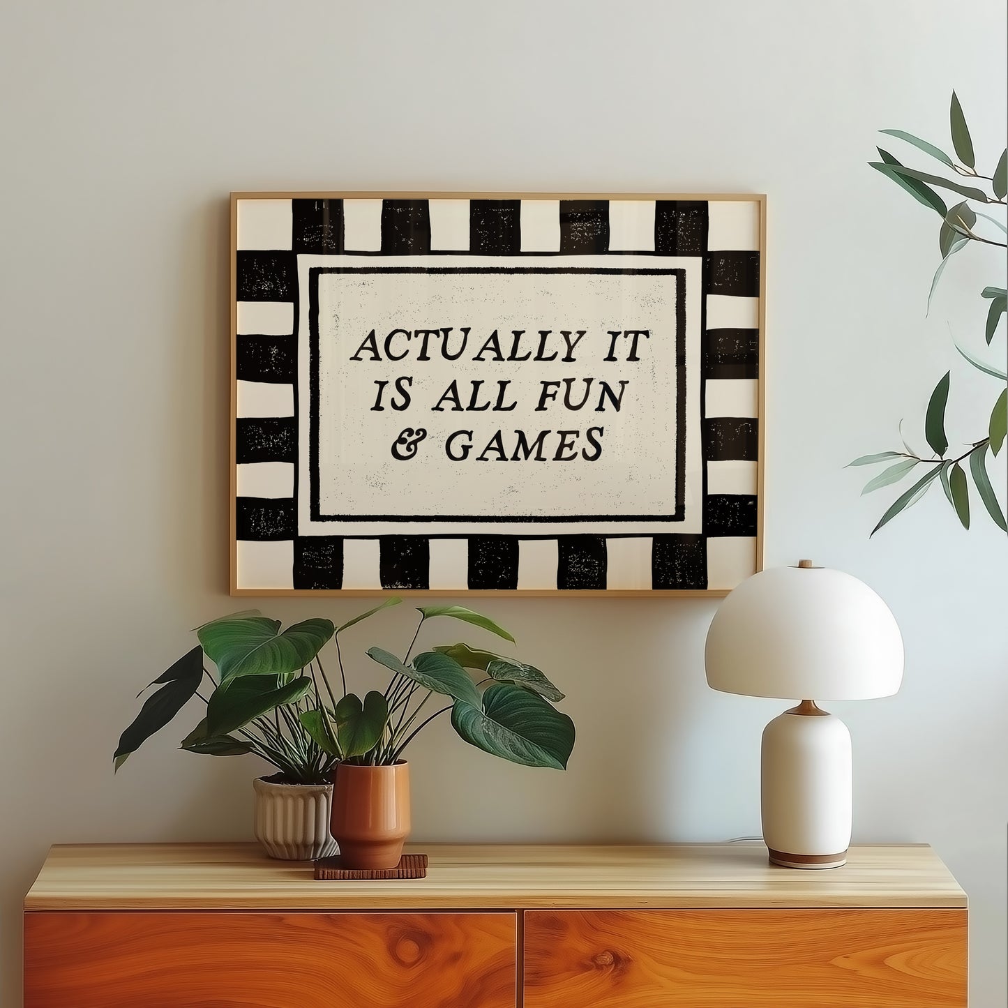 Actually It Is All Fun & Games Black & White Checkered Print -  Digital Print ( Horizontal )
