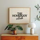 The Homebody Club Black Print | Neutral Decor - Digital Print ( Horizontal )
