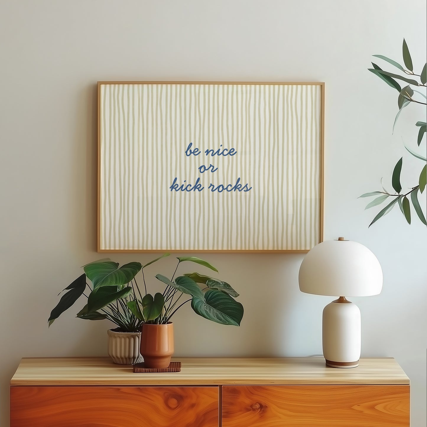 Be Nice or Kick Rocks — Sage Green Stripe Print