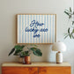 How Lucky Are We Blue Striped Print - Digital Print
