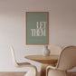 Let Them Quote Sage Green Positivity Print - Digital Print