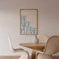 Be Nice, Please Positivity Print - Digital Print