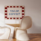 White print with a red checkered border and "Tea or Coffee?" in bold navy retro lettering