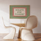 What's For Dinner Striped Print -  Digital Print ( Horizontal
