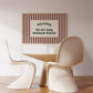 Welcome To My One Woman Show Striped Print - Digital Print ( Horizontal )